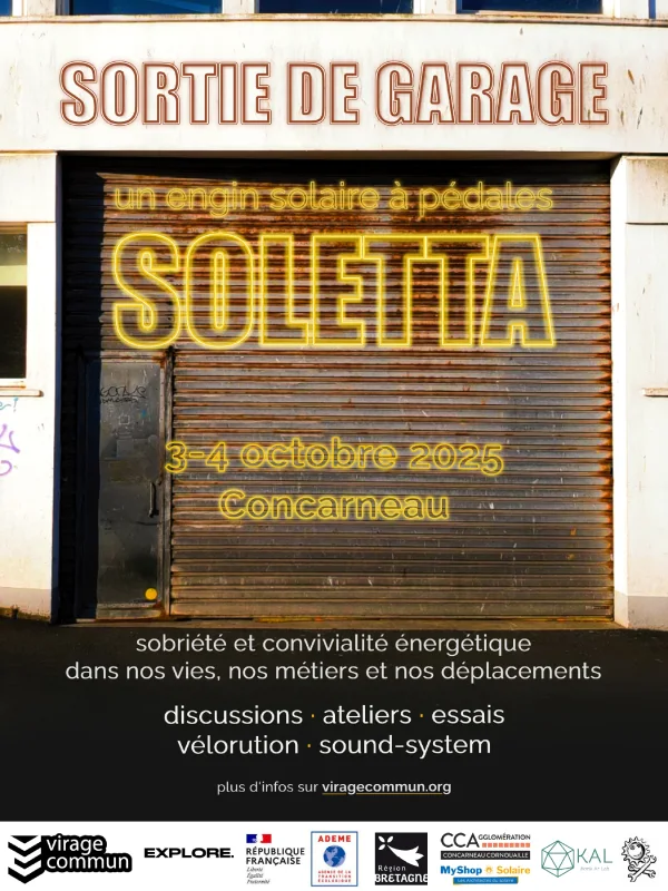 Affiche de la sortie de garage de Soletta, photo de la porte de garage du hangar dans lequel Soletta est construite, avec dessus écrit Soletta, 3 et 4 octobre à Concarneau